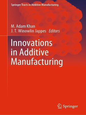 cover image of Innovations in Additive Manufacturing